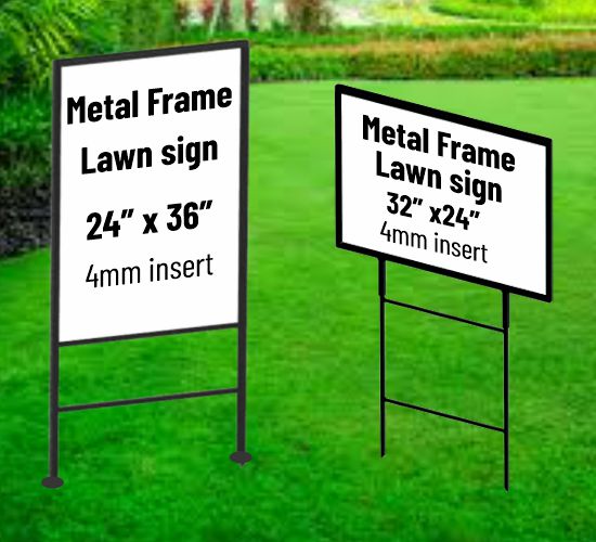 Metal Frame Lawn sign